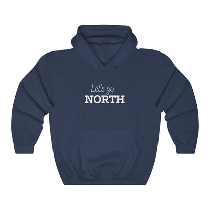 Unisex Hoodie - Let's Go North